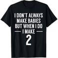 thumbnail image 1 of Funny Twins Announcement Tshirt for Mom to Be T-Shirt, 1 of 4