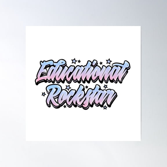 Funny Typography Lovers Gift Idea, Educational Rockstar Poster Wall Art, Modern Wall Decor For Living Room Bedroom, 30x30 UNFRAMED