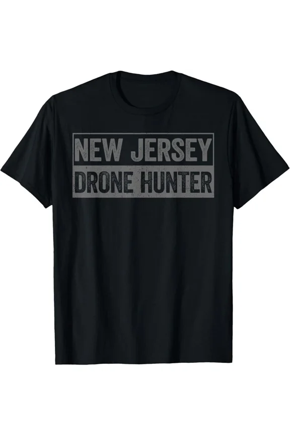 Funny UFO Drone Humor - The New Jersey Drone Hunter Gift New Unisex T-Shirt, up to size 5xl
