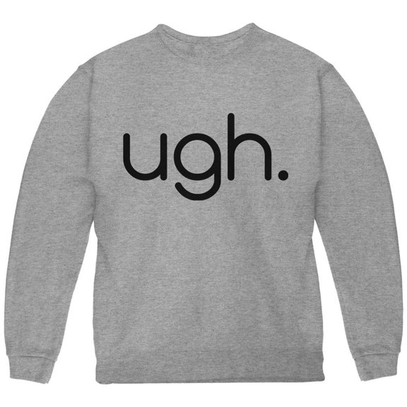 Funny Ugh Expression Youth Sweatshirt Storm Grey YMD