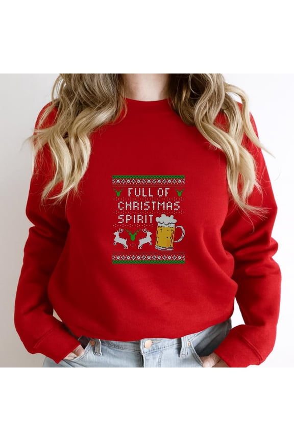 Funny Ugly Sweater Full Of Christmas Spirit For Beer Lovers Graphic SW460 Unisex Sweatshirt, Up to Size 5XL