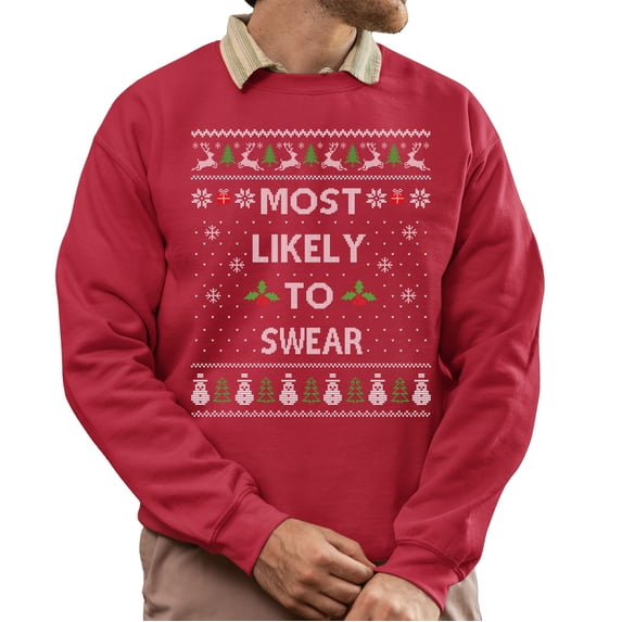 Funny Ugly Xmas Sweater, Funny Christmas Sweatshirt, Most Likely To Swear Ugly Christmas Sweater, Xmas Sweater
