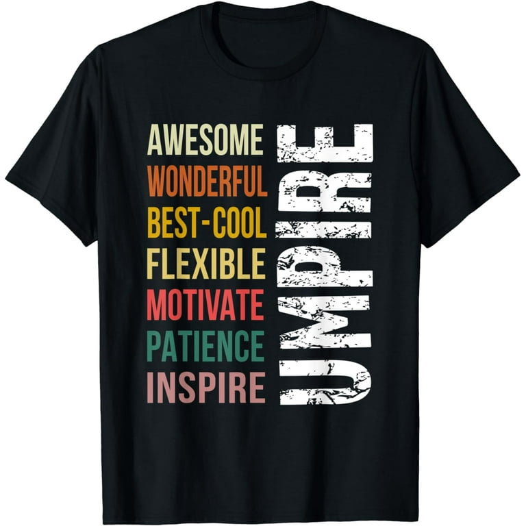 Funny Umpire T-Shirt Gift Funny Umpire T-Shirt Gift
