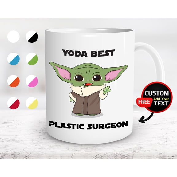Yoda Best Plastic Surgeon Mug, Plastic Surgeon Mug, Plastic Surgeon Gift, career Mug, 11oz. mug 15 oz. mug., Ceramic Mug 15Oz