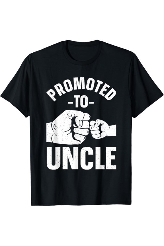 Funny Uncle Design For Men Daddy Dad Boys Promoted To Uncle T-Shirt
