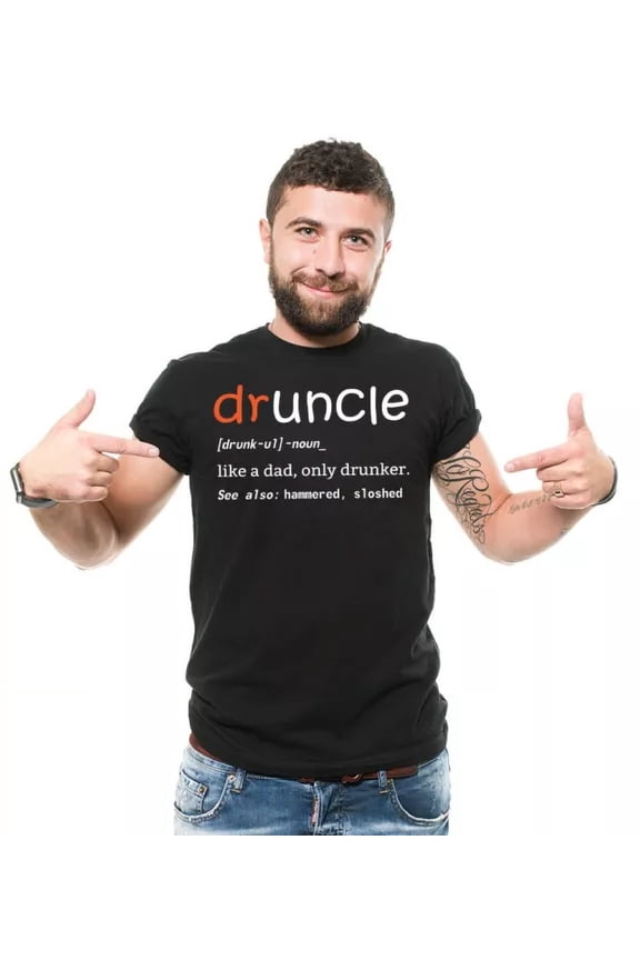 Funny Uncle Druncle Funny Mens Tee Gift For Uncle Mens Funny Tee
