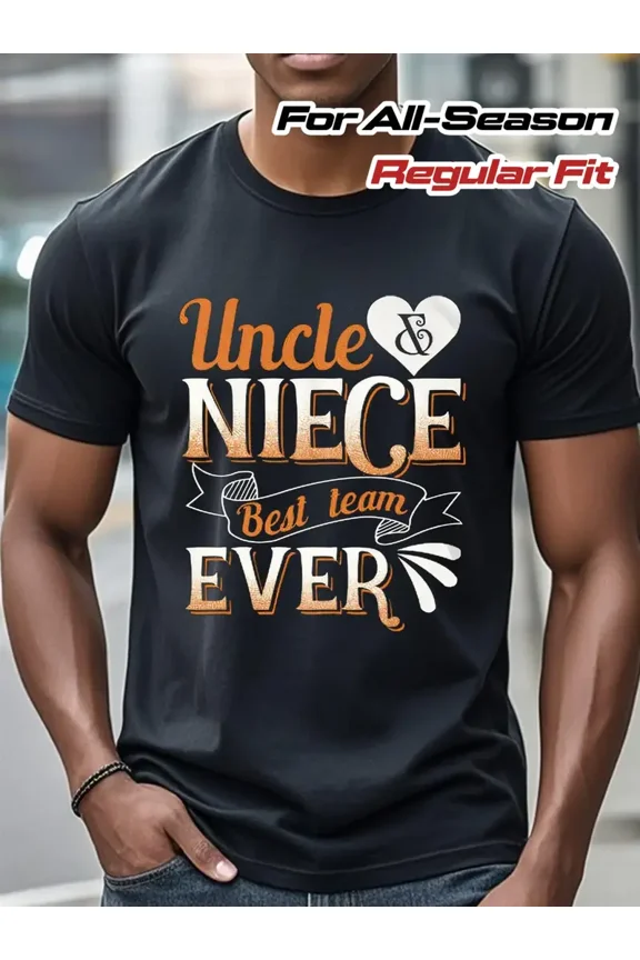 Funny Uncle Niece Best Team Ever Graphic Men Short Sleeve Casual Crew Neck T-Shirt