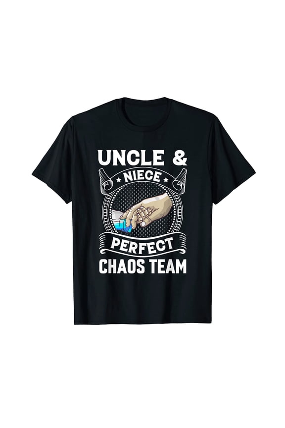 Funny Uncle Niece Perfect Chaos Team T-Shirt for Proud Family Moments