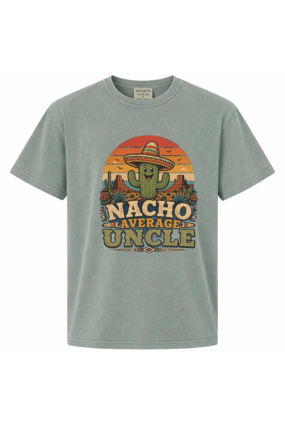 Funny Uncle T-Shirt Retro Sunset Nacho Average Uncle Desert Graphic Tee Casual Father's Day Birthday Family Gift