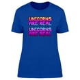 thumbnail image 1 of Funny Unicorns Are Real Quote T-Shirt Women -Image by Shutterstock, Female XX-Large, 1 of 2