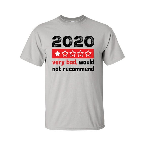 Funny Unisex 2020 Year Review Very Bad Would Not Recommend Short Sleeve T-shirt-Ice Grey-small