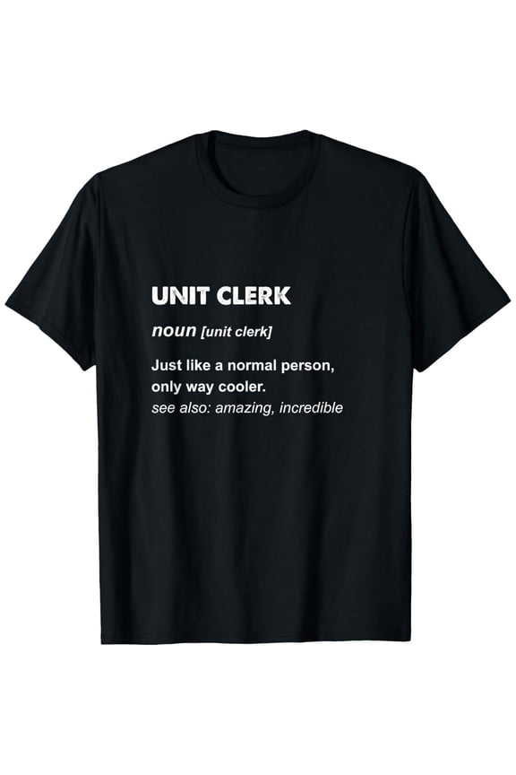 Funny Unit Clerk Definition Dictionary Unisex Gift Short Sleeve Graphic T-Shirt