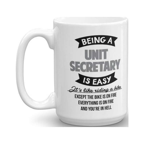 Funny Unit Secretary Secretaries Bikers Coffee & Tea Gift Mug (15oz)