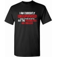 thumbnail image 1 of Funny Unsupervised Graphic T-Shirt - Humorous Sarcastic Quote Men's Black Tee, 1 of 6