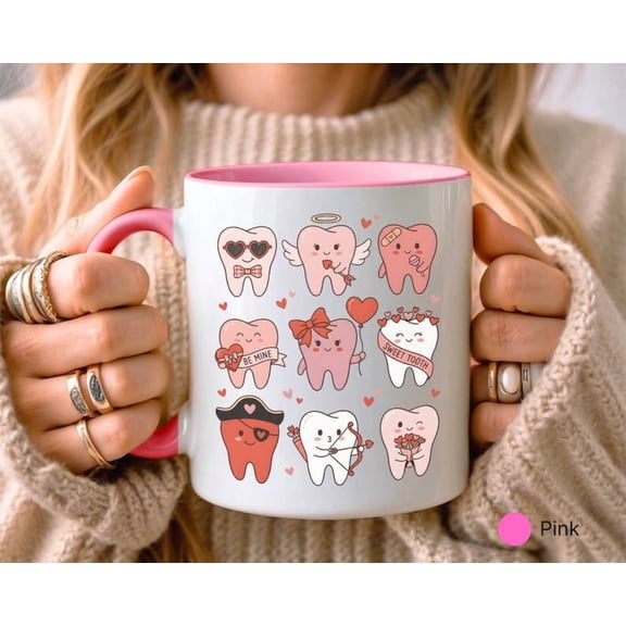 Funny VaL1entines Day Mug, Dental VaL1entine Gift, Dentist or Hygienist Mug, Cute Tooth Pun Mug, Unique Gift for Dental Professional