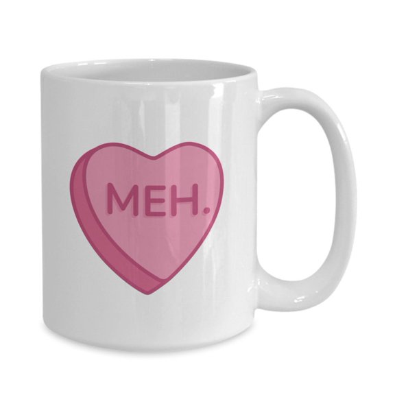 Funny VaL1entines Day Mug, Meh Heart Mug, Anti VaL1entine, Single Friend VaL1entines Gift, SarC1Astic VaL1entine,GaL1entines Day Gif