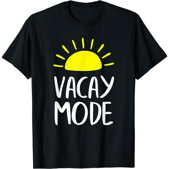 Funny Vacay Mode Summer Vibes & Mood T-Shirt Black 4X-Large