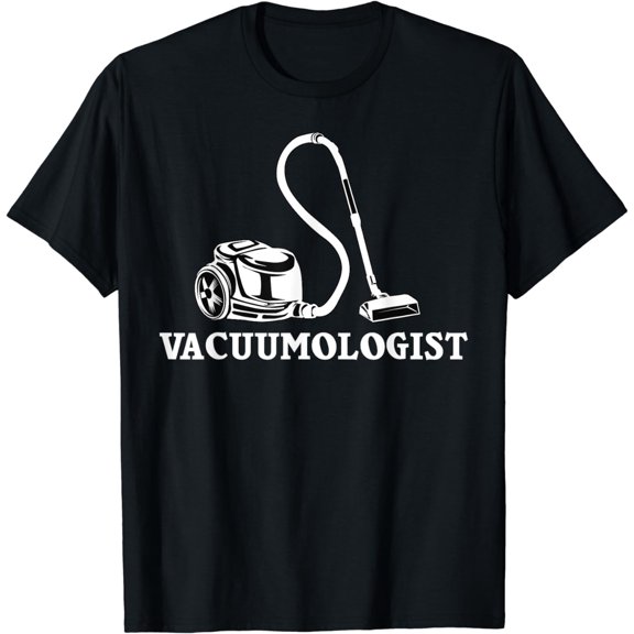 Funny Vacuumologist Vacuum Cleaner Gift Cool Housekeeping T-Shirt