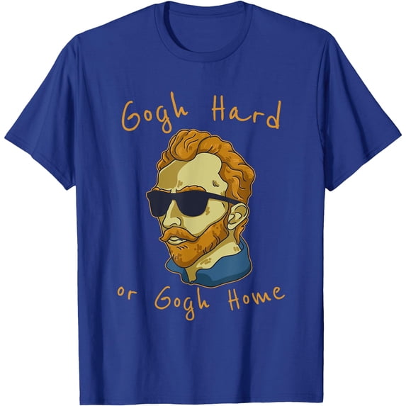 Funny Van Gogh Go Hard Or Go Home Art Student Teacher Softstyle Unisex T-Shirt,Royal Blue Color,Size 3XL