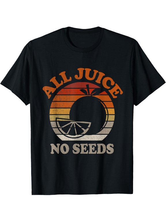 Funny Vasectomy Post Operation 100% All Juice No Seed T-Shirt mens t shirt,black,women,funny,misfits,men,journey