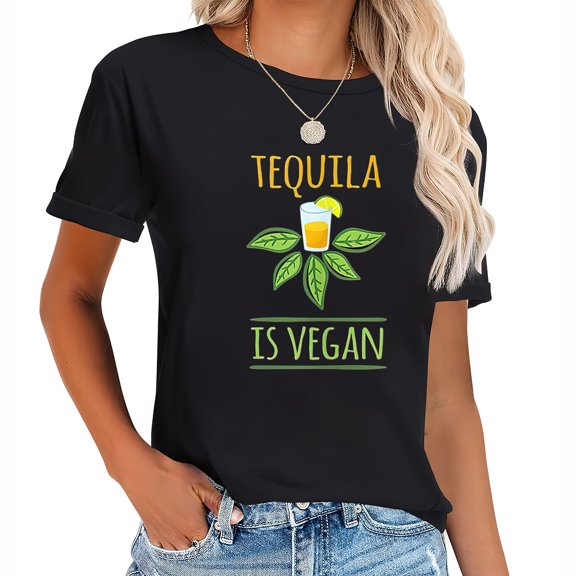 Funny Vegetarian Gift Tequila Is Vegan Avocado Pla Women's Short Sleeve Shirt with Fashionable Graphics
