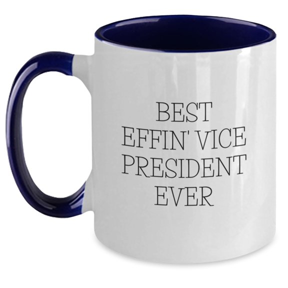 Funny Vice President Gifts from Friends for Men, Unique Two Tone Coffee Mug, Best Effin' Vice President Ever Quote, Christmas Unique Gifts