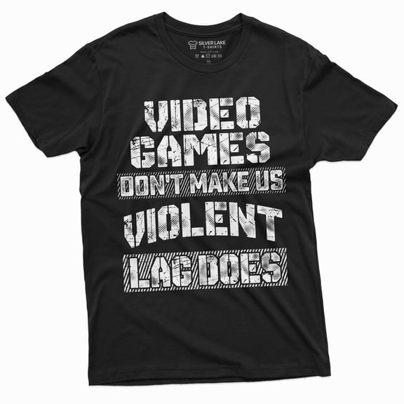 Funny Video Games Gamer T-shirt Console PC Gaming LAG Violence Humor Shirt (Large Black)