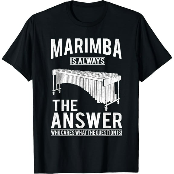 Funny Vintage "Always Marimba Answer"- Marimba T-Shirt