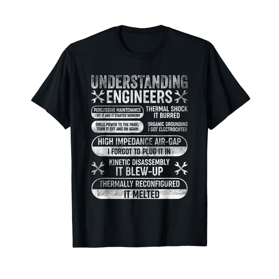 Funny Vintage Engineering T-Shirt for Sarcastic Engineers and Tech Enthusiasts