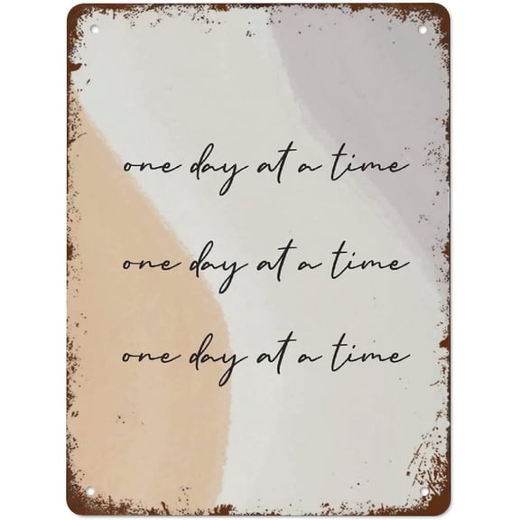 Funny Vintage Metal Signs One Day at A Time Art Print Motivational Wall Art Tin Sign Retro Poster (Aluminum) Size: 8 x 12 inch