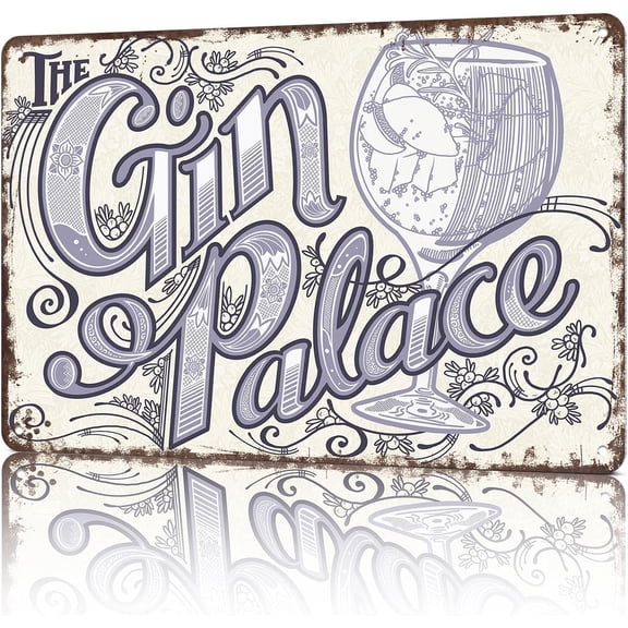Funny Vintage Metal Signs The Gin Palace -Tin Sign Poster For Home Room Garage Office Decor 8x12inch