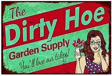 Targa In Metallo Vintage 'The Dirty Hoe Garden Supply' – Divertente Insegna 20x30 Cm Per Giardino, Bar, Casa