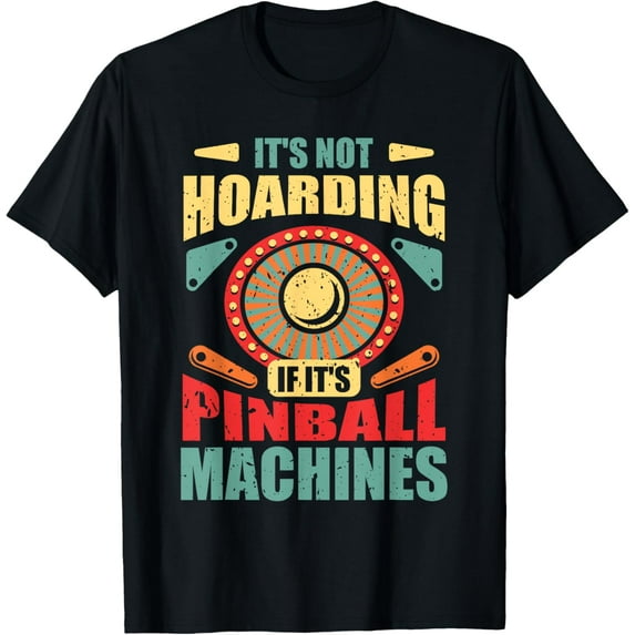 Funny Vintage Pinball Gamer Flipper Flipping Ball Lover Gag T-Shirt men and women can wear, black, white, gifts