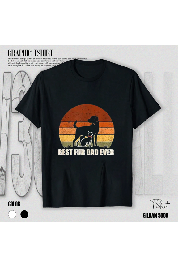 Funny Vintage Retro Best Fur Dad Ever Dog Cat Owner Men Unisex T-Shirt, up to size 5XL