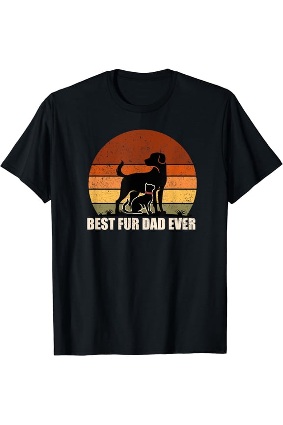 Funny Vintage Retro Best Fur Dad Ever for Dog And Cat Owner T-Shirt