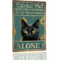 thumbnail image 1 of Funny Vintage Tin Sign Cat Bathroom Wall Art Decor -Excuse Me Were You Attempting to Use the Bathroom Alone- Funny Restroom Sign Retro Metal Tin Sign Coffee Shop Club Room Wall Decor 8x12 inch, 1 of 6