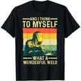 thumbnail image 1 of Funny Vintage Welding Design For Men Dad Blacksmith Worker T-Shirt, 1 of 4