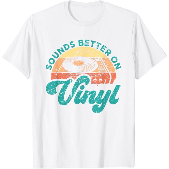 Funny Vinyl Record Quotes Sounds Better On Vinyl T-Shirt mens t shirt,white,women,funny,misfits,men,journey