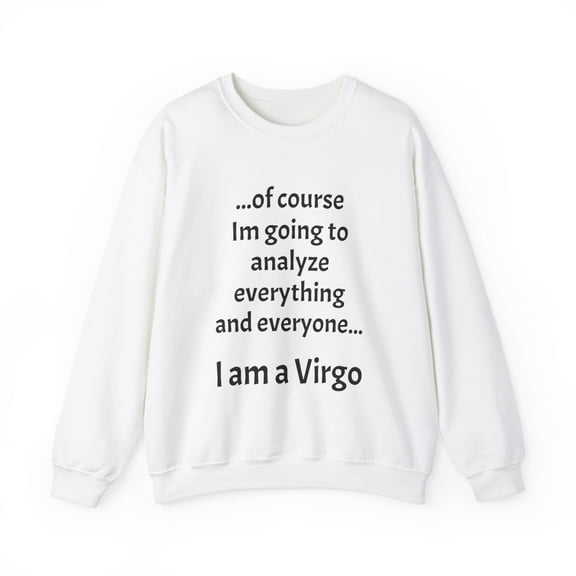 Funny Virgo Zodiac Unisex Heavy Blend™ Crewneck Sweatshirt