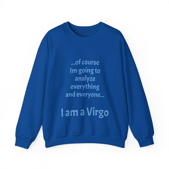 Funny Virgo Zodiac Unisex Heavy Blend™ Crewneck Sweatshirt