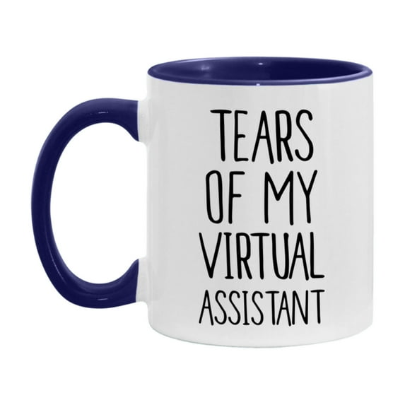 Funny Virtual Mug, Tears Of My Virtual Assistant, 11Oz Or 15Oz Coffee Cup