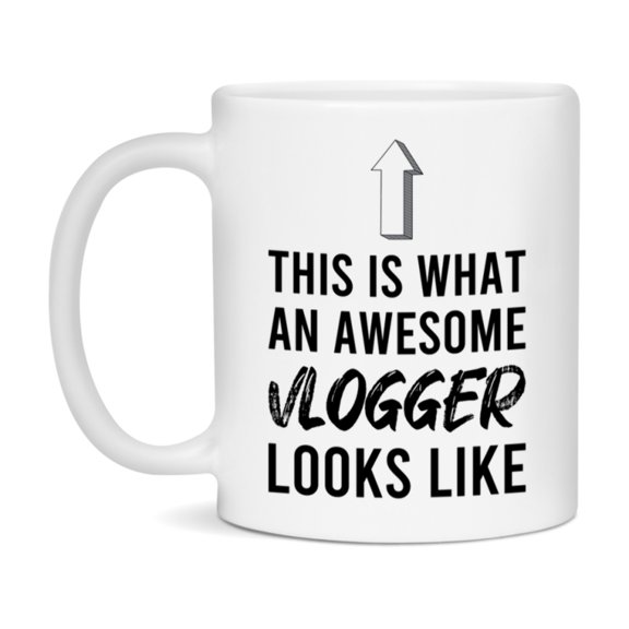 Funny Vlogger Mug - This Is What An Awesome Vlogger Looks Like - 11oz or 15oz Ceramic Coffee Cup - Novelty Gift for Vlogger Professionals