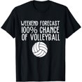 thumbnail image 1 of Funny Volleyball Weekend Forecast Volleyball T-Shirt, 1 of 4