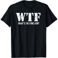thumbnail image 1 of Funny WTF What's The Function Behavioral Therapy ABA T-Shirt T-Shirt, 1 of 4