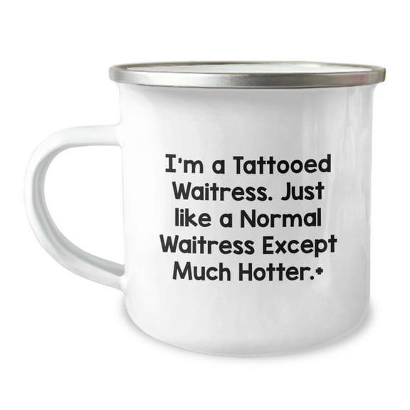 Funny Waitress Gifts for Her, I'm A Tattooed Waitress, Camping Mug for Christmas Unique Gifts from Friends
