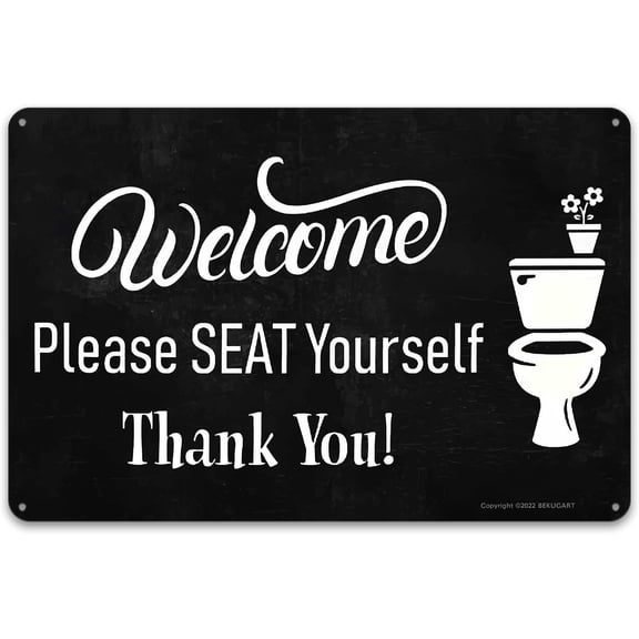 Funny Wall Art, Decorative Metal Sign Home Bathroom Decor, Welcome Please Seat Yourself!