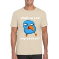thumbnail image 1 of Funny Wanna See My Pecker Bird Meme Graphic Art Humor Unisex T-Shirt, 1 of 3