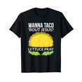 thumbnail image 1 of Funny Wanna Taco Bout Jesus Shirt Christian Gift, 1 of 5