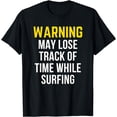 thumbnail image 1 of Funny Warning Surfing Lover T-Shirt, 1 of 4