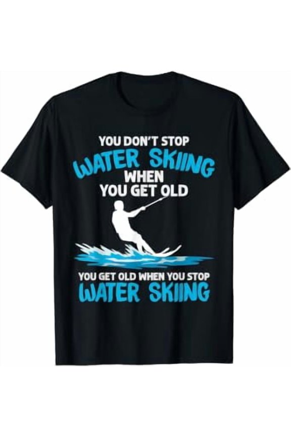 Funny Water Skiing Designs For Men Women Water Skier Athlete T-Shirt, Vintage Birthday Gift